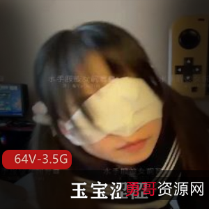 短视频爆火！L莉女玉宝涩涩S拍资源全网下载